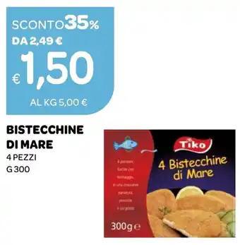 Ekom BISTECCHINE DI MARE 4 PEZZI G 300 offerta