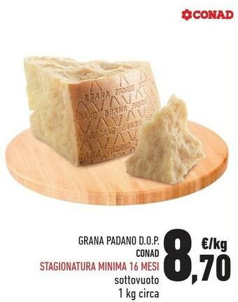 Conad Grana Padano Formaggio offerta