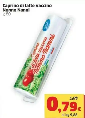 Sigma Nonno Nanni Formaggio di capra offerta