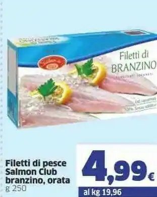 Sigma Branzino offerta