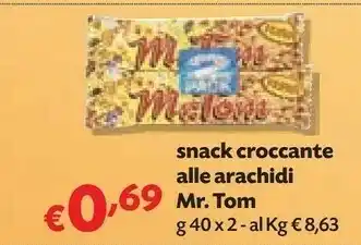 Pam Mr.tom Snack Croccante Alle Arachidi offerta