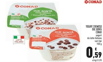 Conad Conad Yogurt Cremoso Due Bonta offerta