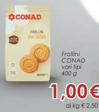 Conad Conad - Frollini Con Uova 400 G(ml) offerta