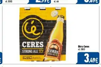 C+C Italmarket Ceres Birra offerta