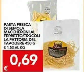 TuoDi La Fattoria Pasta fresca offerta