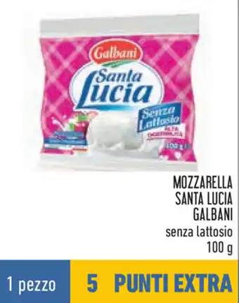 Conad Galbani Mozzarella Santa Lucia Senza Lattosio 100 g offerta