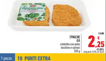 Conad AIA Spinacine Cotoletta con Pollo Tacchino e Spinaci 220 g offerta