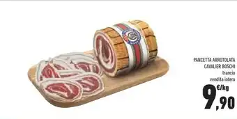 Conad Superstore Cavalier Boschi Pancetta Arrotolata offerta