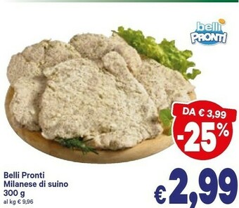 A&O Belli pronti Milanese Di Suino 300 G offerta
