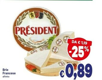 A&O Prèsident Brie offerta
