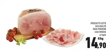 Conad Superstore Casa Modena Prosciutto Cotto Alta Qualita Gran Tenerone offerta