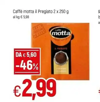 Famila Motta Caffe Il Pregiato offerta