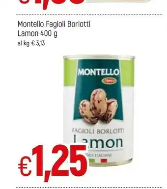 Famila Montello Fagioli Borlotti Lamon offerta