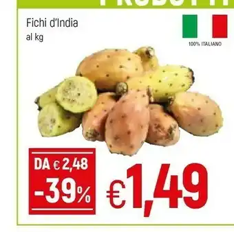 Famila Galassia Fichi D'india offerta