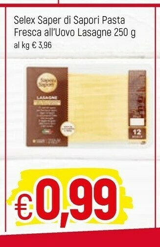 Famila Selex Sfoglia Fresca All'Uovo Per Lasagne 250 G(ml) offerta