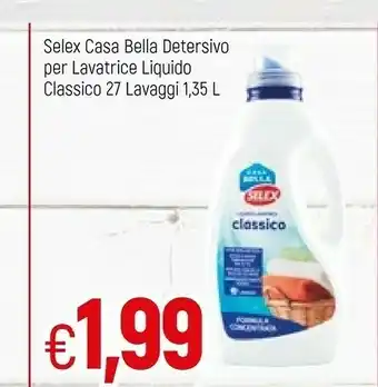 Famila Selex Casa Bella Detersivo Per Lavatrice Liquido offerta