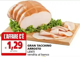 Lenti Gran Tacchino Arrosto