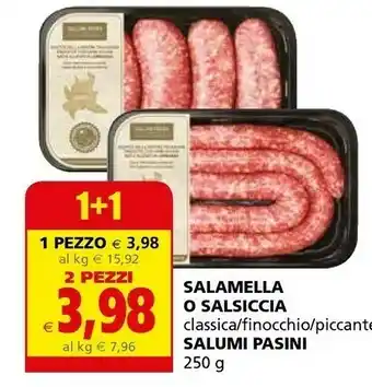 Il Gigante Pasini Salamella/ Salsiccia offerta