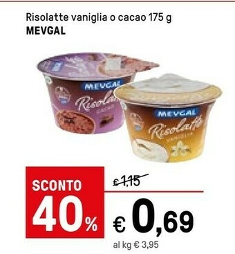 Iper La Grande Mevgal Risolatte Cacao 175 G(ml) offerta