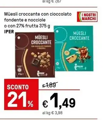 Iper La Grande Muesli Croccante Con Cioccolato offerta