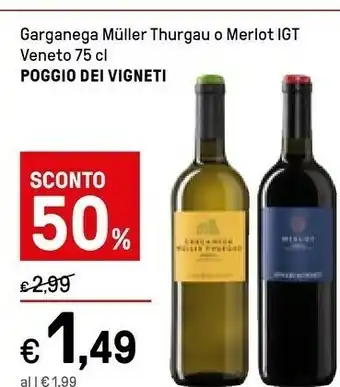 Iper La Grande Poggio Dei Vigneti Garganega Muller Thurgau/ Merlot IGT Veneto offerta