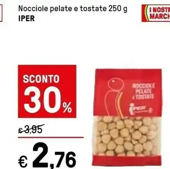 Iper Nocciole Pelate E Tostate