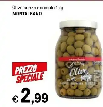Iper La Grande Montalbano Olive Senza Nocciolo 1000g offerta