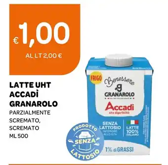 LATTE UHT ACCADÌ GRANAROLO PARZIALMENTE SCREMATO, SCREMATO ML 500