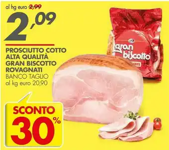Italmark Rovagnati Gran Biscotto Prosciutto Cotto Di Alta Qualità offerta