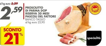 Italmark Pascoli Del Fattore Prosciutto Di Parma DOP Riserva 20 Mesi offerta
