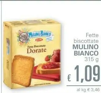 Unes Mulino Bianco Le Dorate Fette Biscottate 315 G(ml) offerta