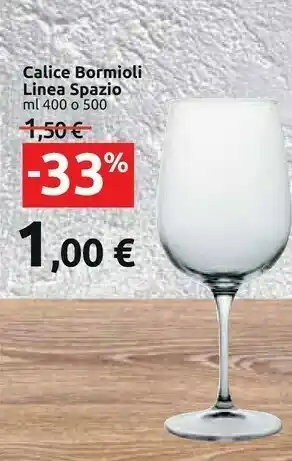 Carrefour Bormioli Calice Spazio offerta