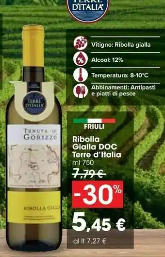 Carrefour Terre d'Italia Ribolla Gialla Doc offerta
