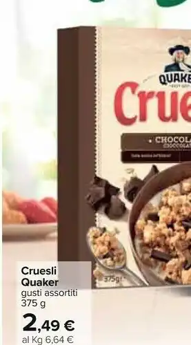 Carrefour Quaker Cruesli offerta