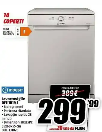 MediaWorld Indesit DFE 1B19 S Lavastoviglie Libera Installazione 14 Coperti F offerta