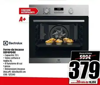 MediaWorld Electrolux EOF4P04X Forno Elettrico 72 L Acciaio Inossidabile A+ offerta
