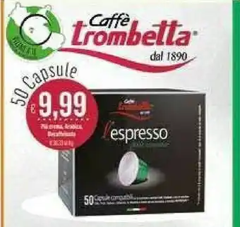 Gros Caffè trombetta Caffe Trombetta Capsule offerta