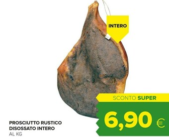 Prosciutto Rustico Disossato Intero
