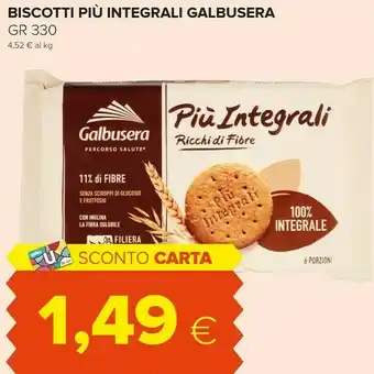Oasi Galbusera Più Integrali Frollino 100% Integrale Con Grani Antichi 330 G(ml) offerta