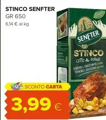 Oasi Senfter Senfter - Stinco Cotto al Forno 650 g(ml) offerta