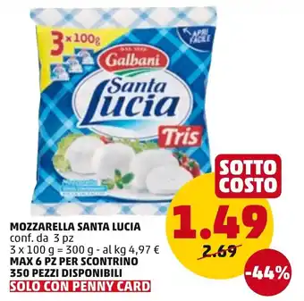 PENNY Galbani Santa Lucia Mozzarella 3pz 100g offerta