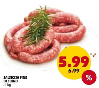 PENNY Salsiccia Fine di Suino offerta