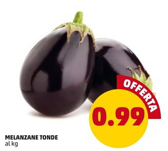 PENNY Melanzane Tonde offerta