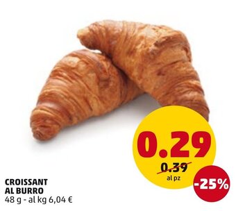 PENNY Croissant Al Burro 48g offerta