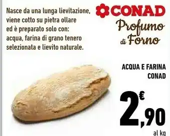 Conad Conad Acqua E Farina offerta