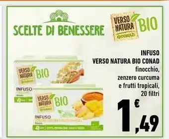 Conad Conad Infuso Verso Natura Bio offerta