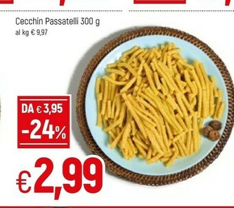 Famila Cecchin Passatelli offerta