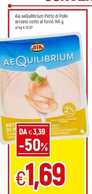 Famila Aia Petto Di Pollo Cotto Al Forno Aequilibrium 140 G(ml) offerta