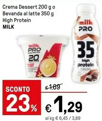 Iper La Grande Milk - Crema Dessert Al Cacao Pro High Protein 200 G(ml) offerta
