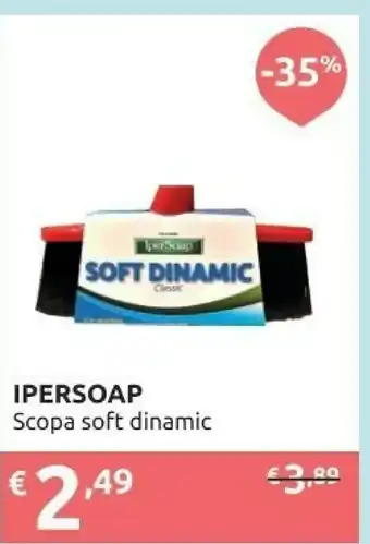 Ipersoap Ipersoap Scopa Soft Dinamic offerta